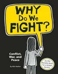 Enlarge image Cover: Why Do We Fight? - Owlkids