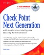 Cover: Check Point Next Generation with Application Intelligence Security Administration - Syngress