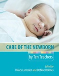 Cover: Care of the Newborn by Ten Teachers - Hodder Arnold