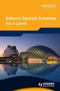 Cover: Edexcel Spanish Grammar for A Level - Hodder Education