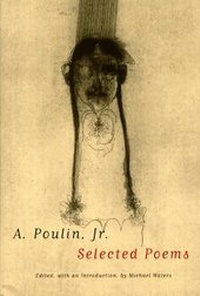 Enlarge image Cover: A. Poulin, Jr. - BOA Editions, Limited