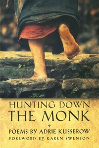 Enlarge image Cover: Hunting Down the Monk - BOA Editions, Limited