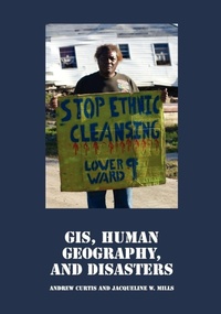 Enlarge image Cover: GIS, Human Geography, and Disasters - Cognella, Inc