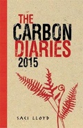 Cover: The Carbon Diaries 2015 - Hodder Children's Books