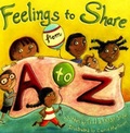 Cover: Feelings to Share from A to Z - Maren Green Publishing. Inc