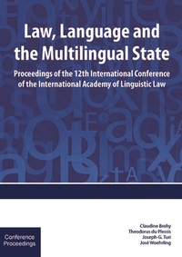 Enlarge image Cover: Law, Language and the Multilingual State - Uj Press