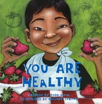 Enlarge image Cover: You are Healthy - Maren Green Publishing. Inc