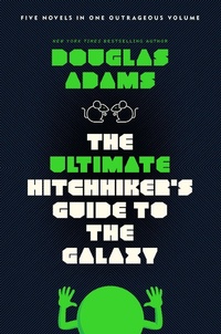 Enlarge image Cover: The Ultimate Hitchhiker's Guide to the Galaxy - Del Rey Books