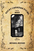 Cover: Great Canadian Poems for the Aged Vol 1 Illus. Ed. - Book*hug