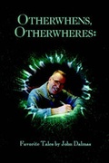 Cover: Otherwhens, Otherwheres - Regal Crest Enterprises