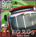 Cover: Big Rigs - Big Guy Books,US