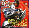 Cover: Rescue Vehicles - Big Guy Books,US