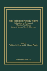 Enlarge image Cover: The Echoes of Many Texts - Brown Judaic Studies