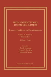 Enlarge image Cover: From Ancient Israel to Modern Judaism - Brown Judaic Studies