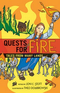 Enlarge image Cover: Quests for Fire - Heritage House Publishing Co Ltd