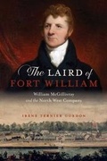 Cover: The Laird of Fort William - Heritage House Publishing Co Ltd
