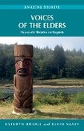 Cover: Voices of the Elders - Heritage House Publishing Co Ltd