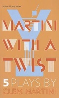 Cover: Martini with a Twist - NeWest Press