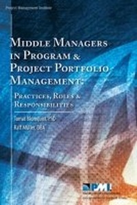 Enlarge image Cover: Middle Managers in Program and Project Portfolio Management - Project Management Institute