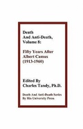 Cover: Death and Anti-Death, Volume 8 - Ria University Press