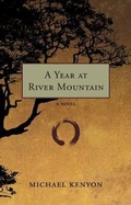 Cover: A Year at River Mountain - Thistledown Press
