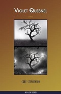Cover: Violet Quesnel - Thistledown Press