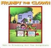 Enlarge image Cover: Frumpy The Clown Volume 1: Freaking Out The Neighbors - Oni Press,US