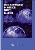 Cover: Cases on Worldwide E-Commerce: Theory in Action - IGI Publishing