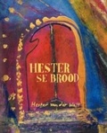 Cover: Hester se Brood - Modjaji Books