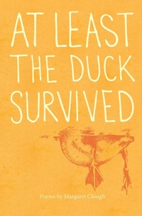 Abbildung von: At least the duck survived - Modjaji Books