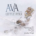 Cover: Ava and the Little Folk - Inhabit Media Inc