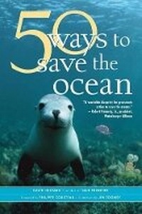 Enlarge image Cover: 50 Simple Ways to Save the Ocean - Inner Ocean Publishing Inc