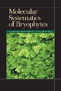 Cover: Molecular Systematics of Bryophytes - Missouri Botanical Garden Press