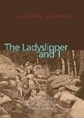 Cover: Ladyslipper and I - Missouri Botanical Garden Press