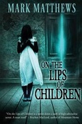 Cover: On the Lips of Children - Books of the Dead