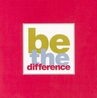 Enlarge image Cover: Be the Difference - Compendium Publishing & Communications