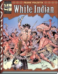 Enlarge image Cover: The Complete Frazetta White Indian - Vanguard Productions