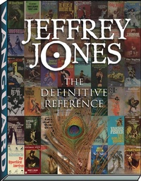 Enlarge image Cover: Jeffrey Jones: The Definitive Reference - Vanguard Productions
