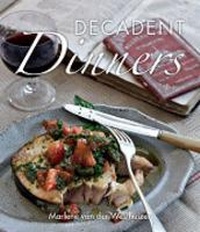 Abbildung von: Little book of decadent dinners - Bookstorm