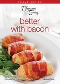 Cover: Better with Bacon - Company's Coming Publishing Ltd ,Canada