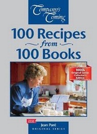 Abbildung von: 100 Recipes from 100 Books - Company's Coming Publishing Ltd ,Canada