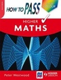 Cover: How to Pass Higher Maths - Hodder Gibson