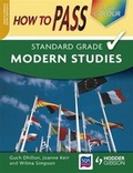 Cover: How to Pass Standard Grade Modern Studies - Hodder Gibson