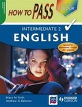 Cover: How to Pass Intermediate 2 English Colour Edition - Hodder Gibson