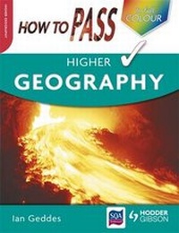 Enlarge image Cover: How to Pass Higher Geography - Hodder Gibson