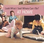 Cover: Look What I See! Where Can I be?: at Home - Platypus Media LLc
