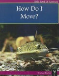 Cover: How Do I Move? - Little Book of Answers