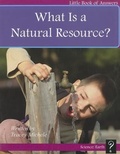 Cover: What Is a Natural Resource? - Little Book of Answers