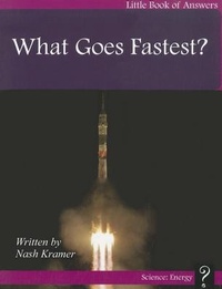 Enlarge image Cover: What Goes Fastest? - Little Book of Answers