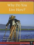 Cover: Why Do You Live Here? - Little Book of Answers